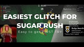 EASIEST Sugar Rush Glitch NOBODY Knows About...