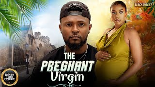 THE PREGNANT VIRGIN  (MAURICE SAM, FRANCES BEN, TOOSWEET ANNAN)Latest Nigerian Movie 2025