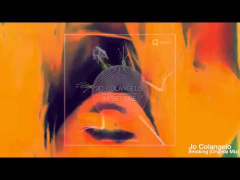 Jo Colangelo - Smoking (Original Mix) [NOCODE Records]
