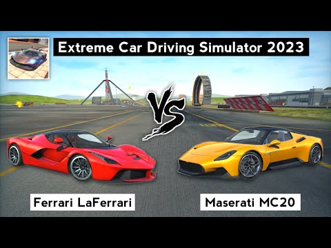 Extreme Car Driving Simulator 2023 - LaFerrari vs Maserati MC20. Which is best? - Android Car Game