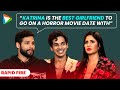 Katrina Kaif I M Very Easy To Scare Any Horror Movie Scares Me Siddhant Ishaan Phone Bhoot