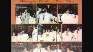 Rev. Isaac Douglas & Wilmington Chester Mass Choir - I'll Let Nothing Separate Me
