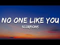 Scorpions - No One Like You (Lyrics)