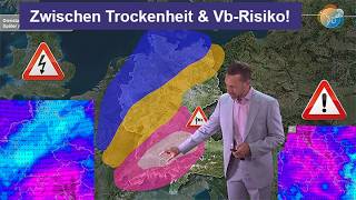 Abends/Nachts Gewitter (Unwettergefahr!). Trockenheit & Vb-Risiko. Wet