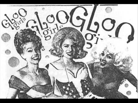 John Peel's Gloo Girls - X Con