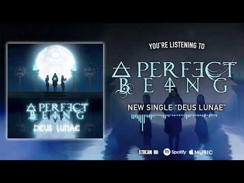A Perfect Being - Deus Lunae [Single] (2020)