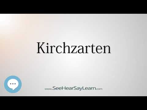 Kirchzarten (How to Pronounce Cities of the World)💬⭐🌍✅