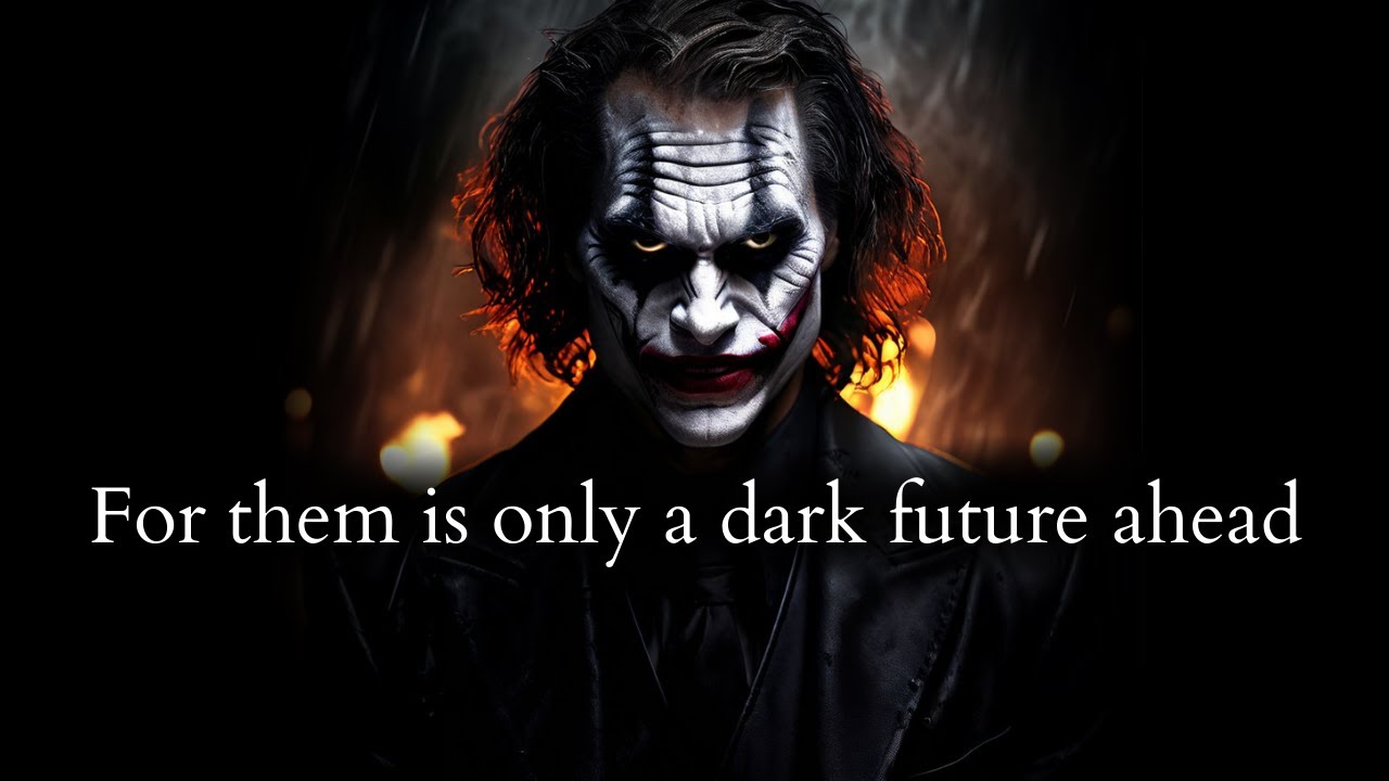 For those who wronged you there's only a dark future ahead - Joker Speech (Powerful)