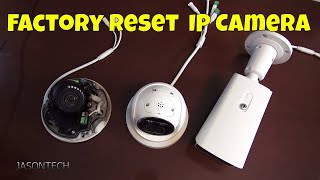 How To Factory Reset Your IP Camera - Forgot Password FIX!!