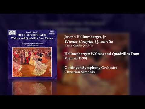 Joseph Hellmesberger, Jr - Wiener Couplet Quadrille