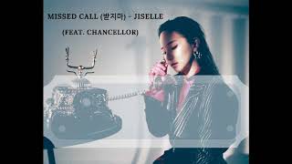 [THAISUB &amp; KARAOKE]  Missed Call (받지마) - Jiselle (Feat. Chancellor)