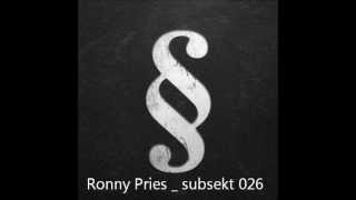 subsekt 026  Ronny Pries / rktic _ Mix _ www.subsekt.com