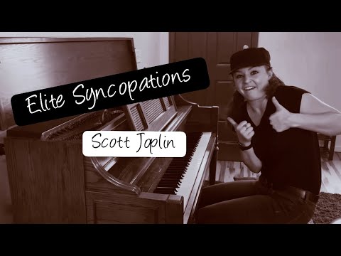 Elite Syncopations - Scott Joplin