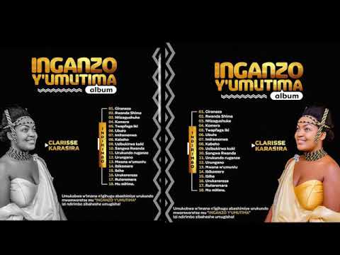 Clarisse Karasira- Nonstop -playlist  / Indirimbo zose zo ku Inganzo y'umutima album.