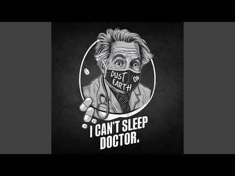 I Can't Sleep Doctor