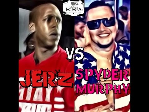 Jerz vs Spyder Murphy