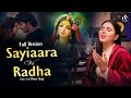 Saiyaara Vs Radha Full Version Divya Tyagi Radha Pukaru Viral Song