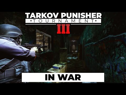 In War: Best of Punisher Tournament Clips - Escape from Tarkov