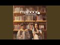 Majboor (Unplugged)