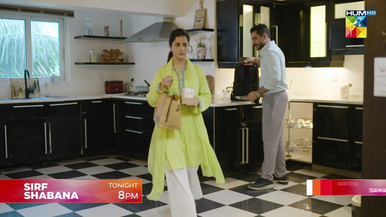 Sirf Shabana Episode 08 Promo - Tonight at 8 PM [ Sohai Ali Abro & Durrab Khalil ] - HUM TV