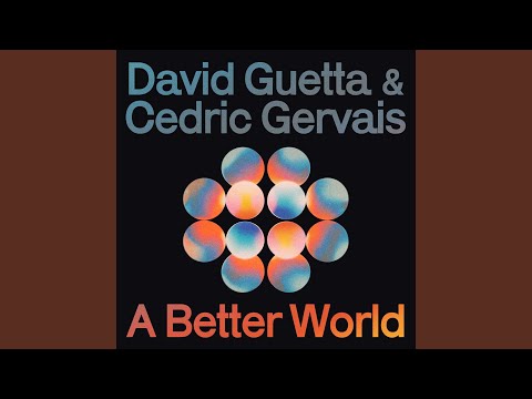 A Better World (Extended)