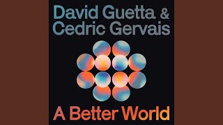 A Better World (Extended)