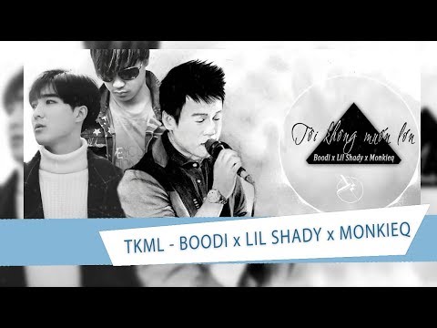 Tôi không muốn lớn - Lil Shady