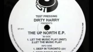 Dirty Harry ‎- The Up North E.P. - Buck-Wylin
