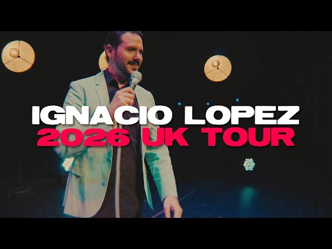Ignacio Lopez: 'Nada' 2026 UK Tour