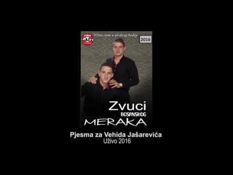 Zvuci Bosanskog Meraka 2017 - Pjesma za Vehida Jašarevića - Uživo mp3