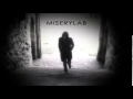 Miserylab - I Feel Low 