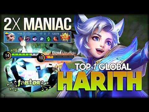 2x Maniac 100% Unkillable! ꧁ƒลв†øя꧂ Top 1 Global Harith - Mobile Legends: Bang Bang