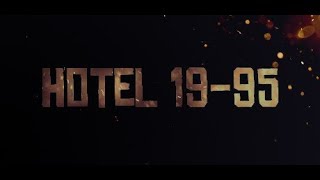 ▐▐ Hotel 19-95►▌Интересно▌Не понятно▌Не страшно