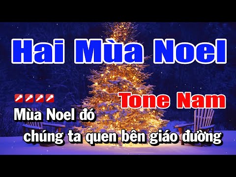 Karaoke Hai Mùa Noel Tone Nam Nhạc Sống | Nguyễn Linh