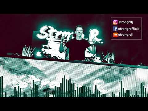 Strong R. - Best of 2018 #MIX