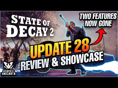 State Of Decay 2 Update 28 Review & Showcase + TWO FEATURES LOST | Holiday Event & Doomsday Pack