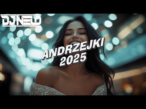 ❌💃 ANDRZEJKI 2025 💃❌ NAJLEPSZE DISCO POLO W REMIXACH ✔ SKŁADANKA DO CHLANIA ✔ VOL.8 ✔ - DJ NELO