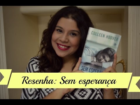 Resenha: Sem esperança