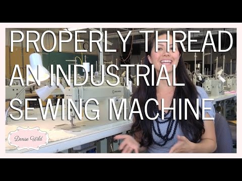 Sewing how-to- thread an industrial sewing machine