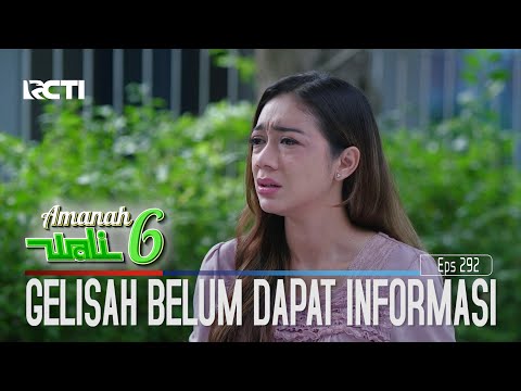 Laura Gelisah Belum Dapatkan Informasi - Amanah Wali 6