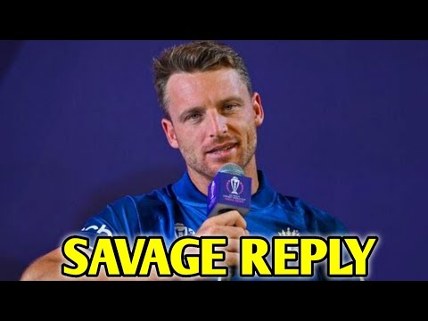 EMBARRASSING! Jos Buttler SAVAGE REPLY to a Bad Question! | Jos Buttler Cricket World Cup 2023 News