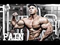 PAIN Gym Motivation 2 0 Gym League Motivation