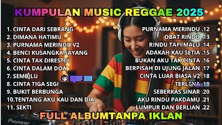 Download lagu POPULER Lagu reggae terbaru 2025 full album tanpa iklan musik reggae santai cover SKA mp3 Download lagu POPULER Lagu reggae terbaru 2025 full album tanpa iklan musik reggae santai cover SKA mp3