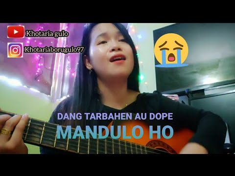 Lungun do rohakki na di ujung ni taon i|| DANG TARBAHEN AU MANDULO HO|| CIPT: POSTER SIHOTANG- COVER
