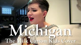 Michigan -- The Milk Carton Kids Cover