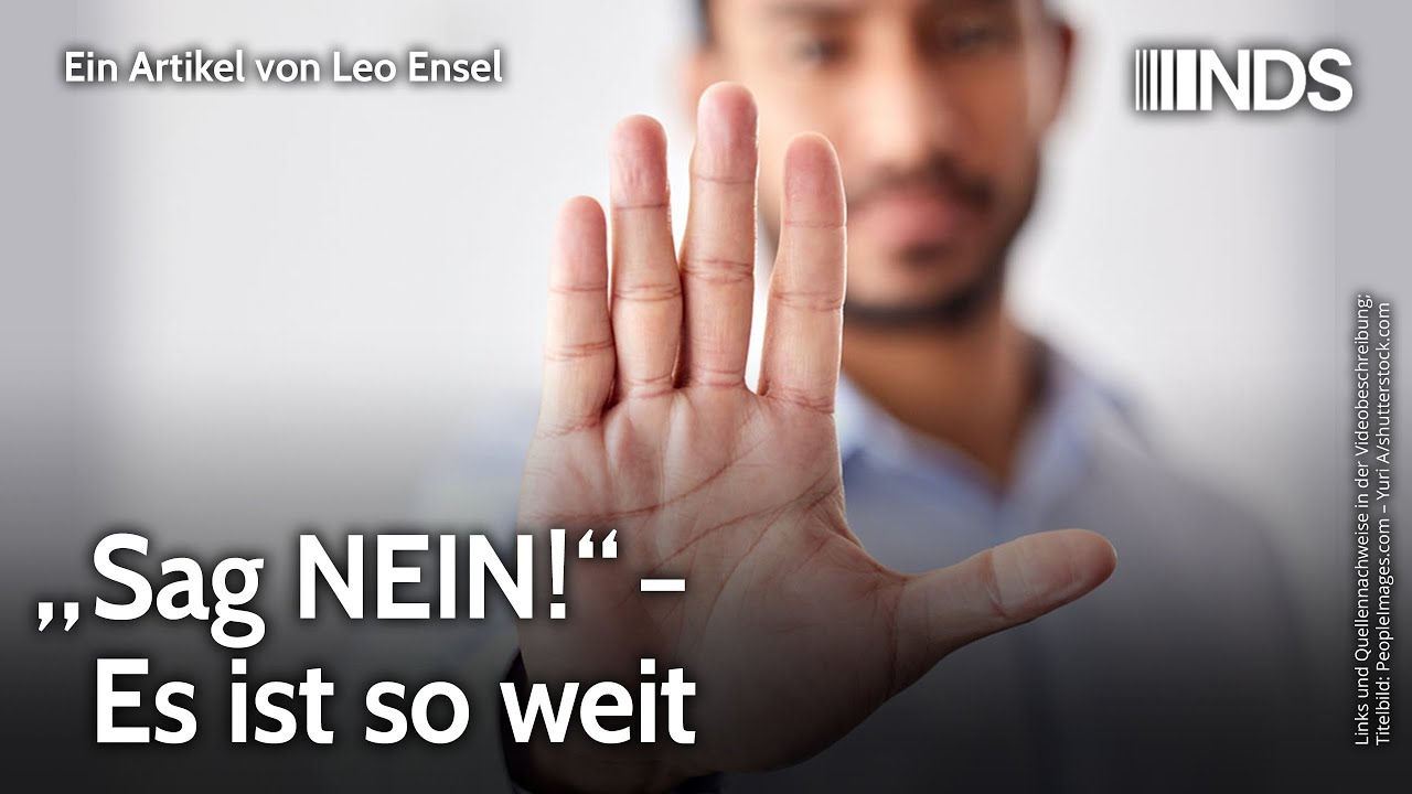 „Sag NEIN!“ – Es ist so weit | Leo Ensel | NDS Video-Thumbnail von YouTube