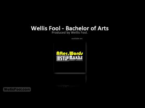 Wellis Fool - Bachelor of Arts