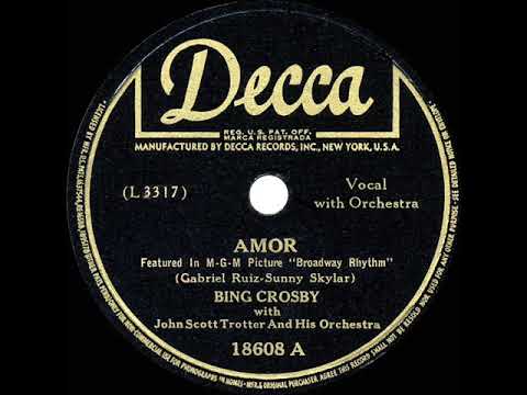 1944 HITS ARCHIVE: Amor - Bing Crosby