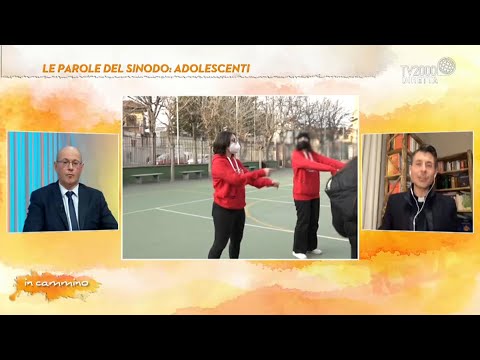 In Cammino, 10 marzo 2022 - Le parole del Sinodo: adolescenti