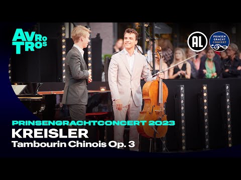 Kreisler: Tambourin Chinois - Spronk & Van Engelenhoven - Opening act Prinsengrachtconcert 2023